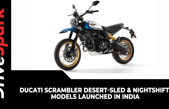 Ducati Scrambler Desert Sled Nightshift Models Launched In India Price Specs Other Details Drivespark