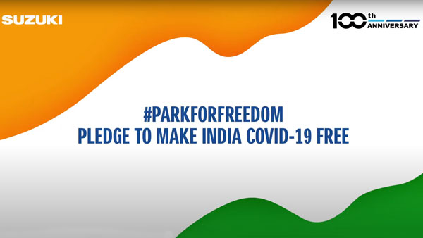 Suzuki ‘Park For Freedom’ Independence Day Campaign Launched To Salute Corona Warriors
