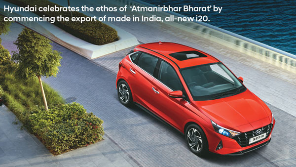 Made-In-India Hyundai i20 Premium Hatchback Exports Commence: First Batch Of Exports Headed To South Africa, Peru & Chile